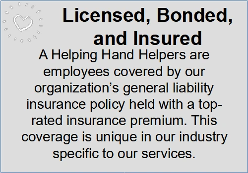 We are licsensed, bonded, and insured